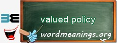 WordMeaning blackboard for valued policy
